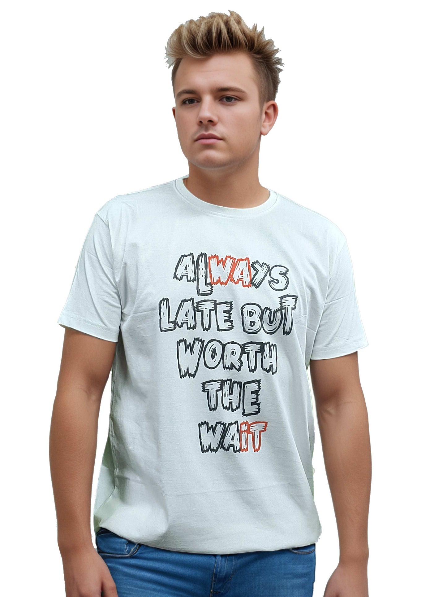 Always Late Printed Tshirt
