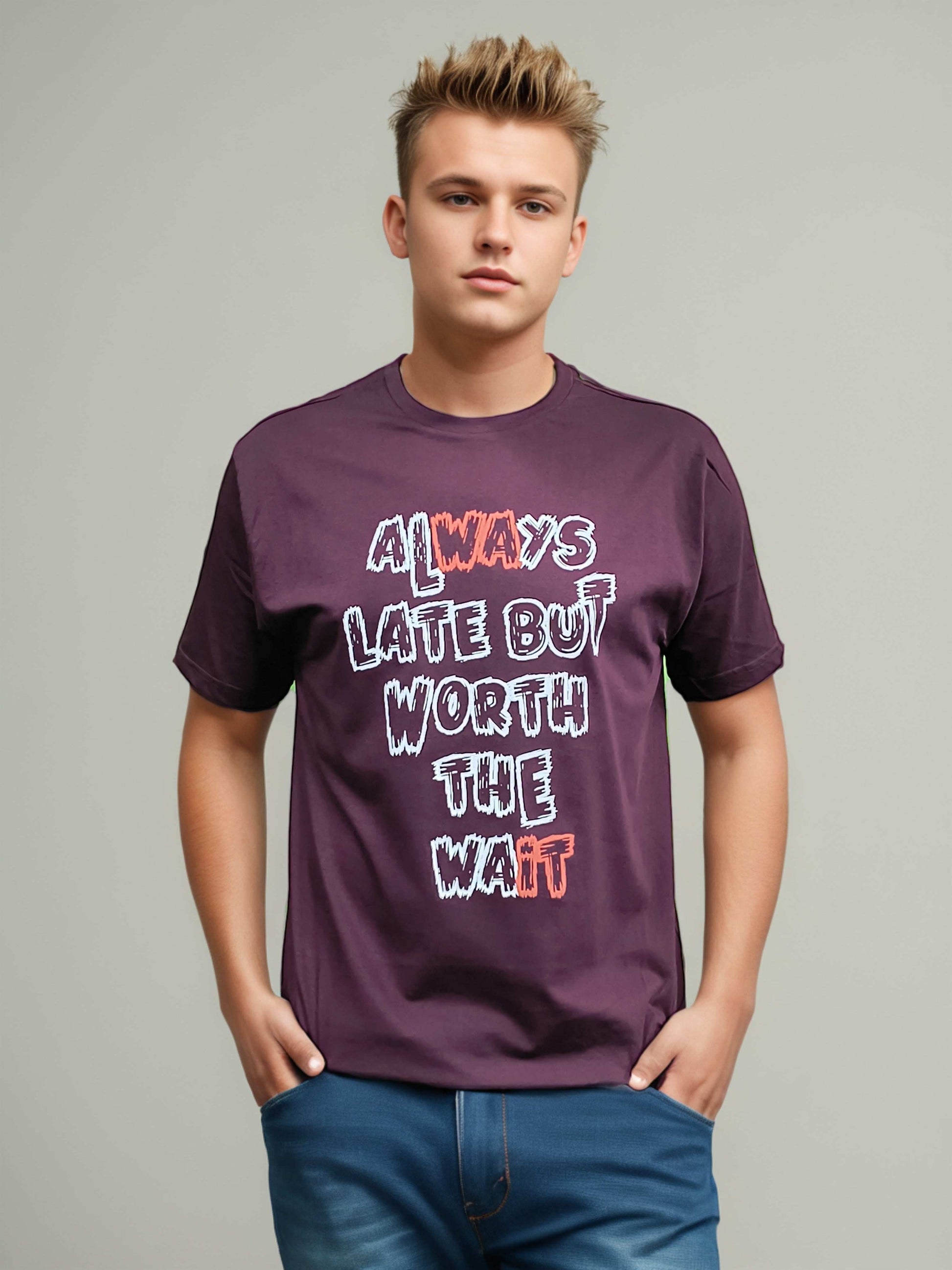 Always Late Printed Tshirt