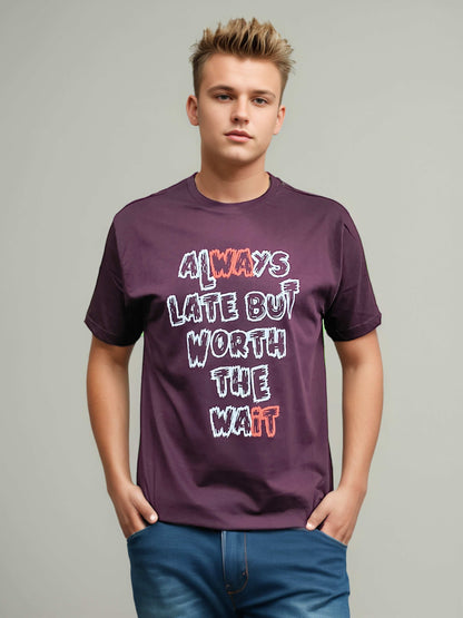 Always Late Printed Tshirt