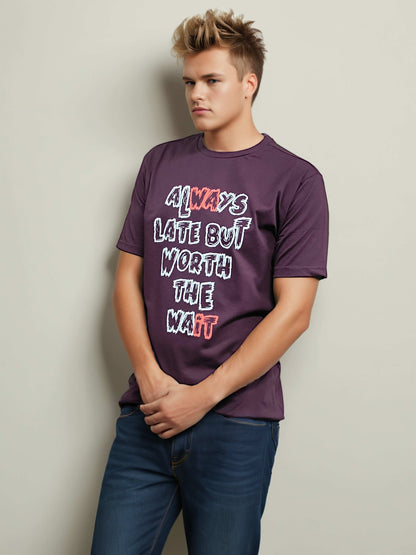 Always Late Printed Tshirt